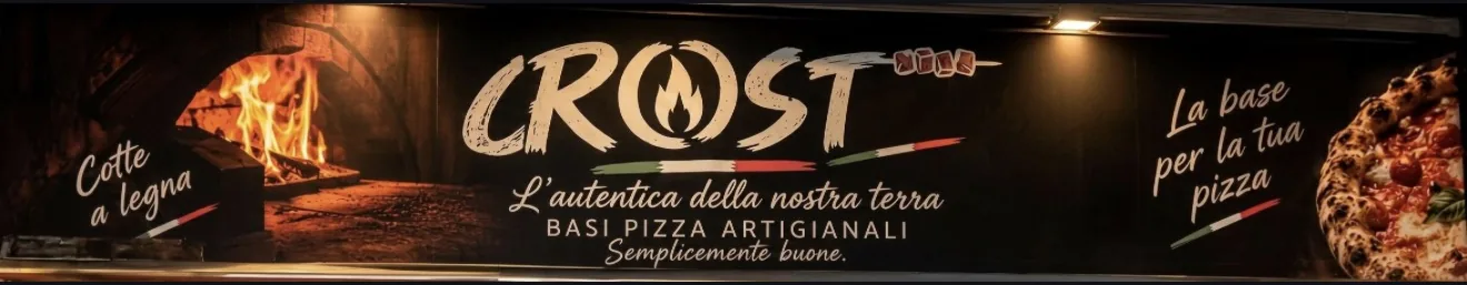 L'insegna Crost: basi pizza artigianali cotte a legna